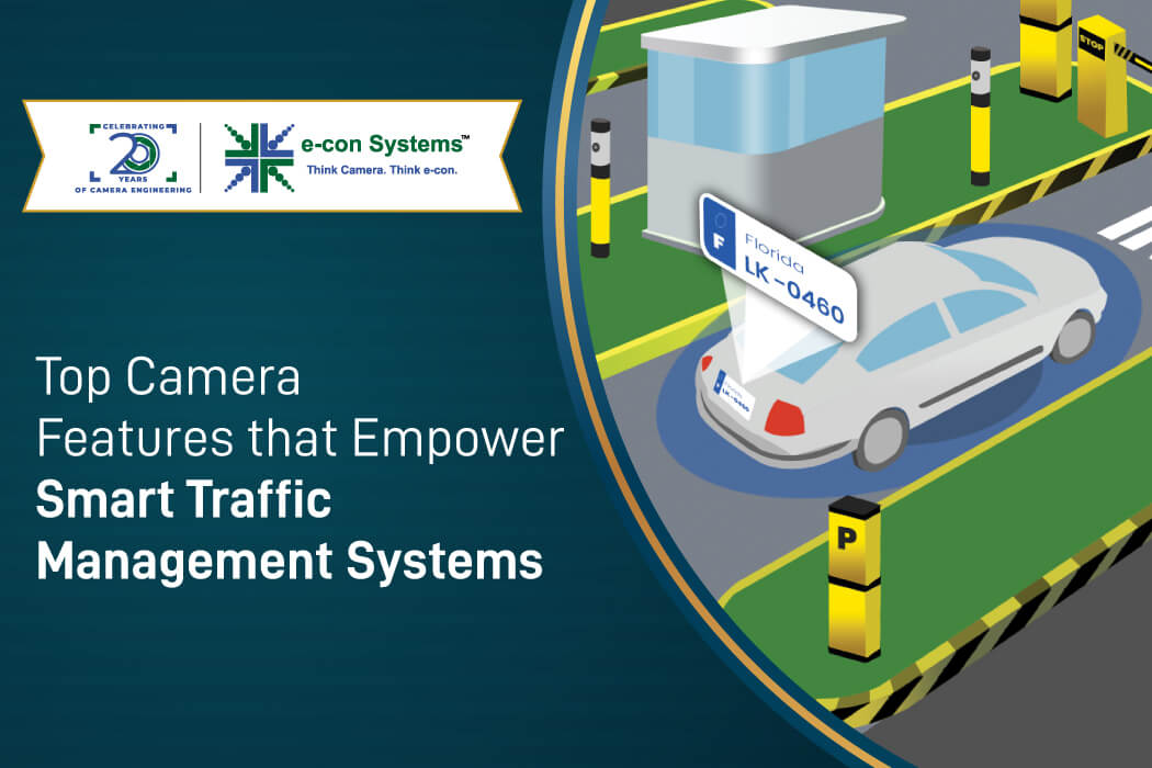 Top Camera Features that Empower Smart Traffic Management Systems
