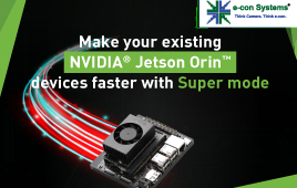 Make your existing NVIDIA® Jetson Orin™ devices faster with Super Mode